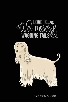 Pet Memory Book: Life With My Dog | A Joint Adventure Diary | Remembrance Book | Afghan Cover Paperback  July 23, 2019